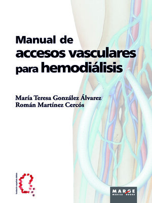 cover image of Manual de accesos vasculares para hemodiálisis
